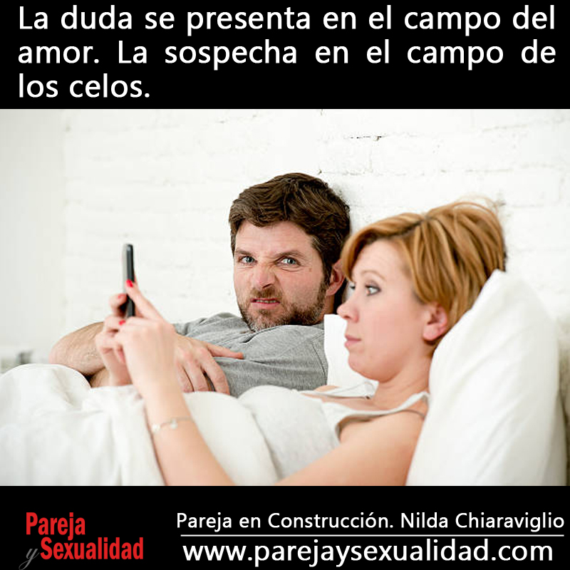 Frases para reflexionar. Celos. Nilda Chiaraviglio
