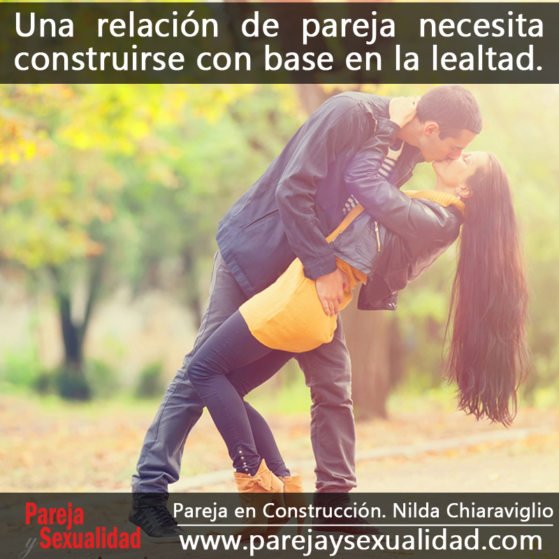 Pareja en Construcción. Nilda Chiaraviglio. | Pareja y Sexualidad Pareja en Construcción. Nilda Chiaraviglio. | Pareja y Sexualidad