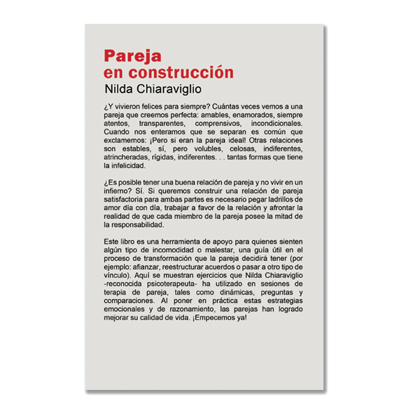 Pareja en Construcción por Nilda Chiaraviglio. Edición Impresa | Pareja y Sexualidad Pareja en Construcción por Nilda Chiaraviglio. Edición Impresa | Pareja y Sexualidad